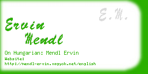 ervin mendl business card